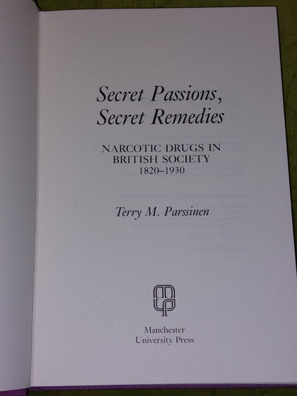 Secret Passions, Secret Remedies: Narcotic Drugs (1983) Parssinen4