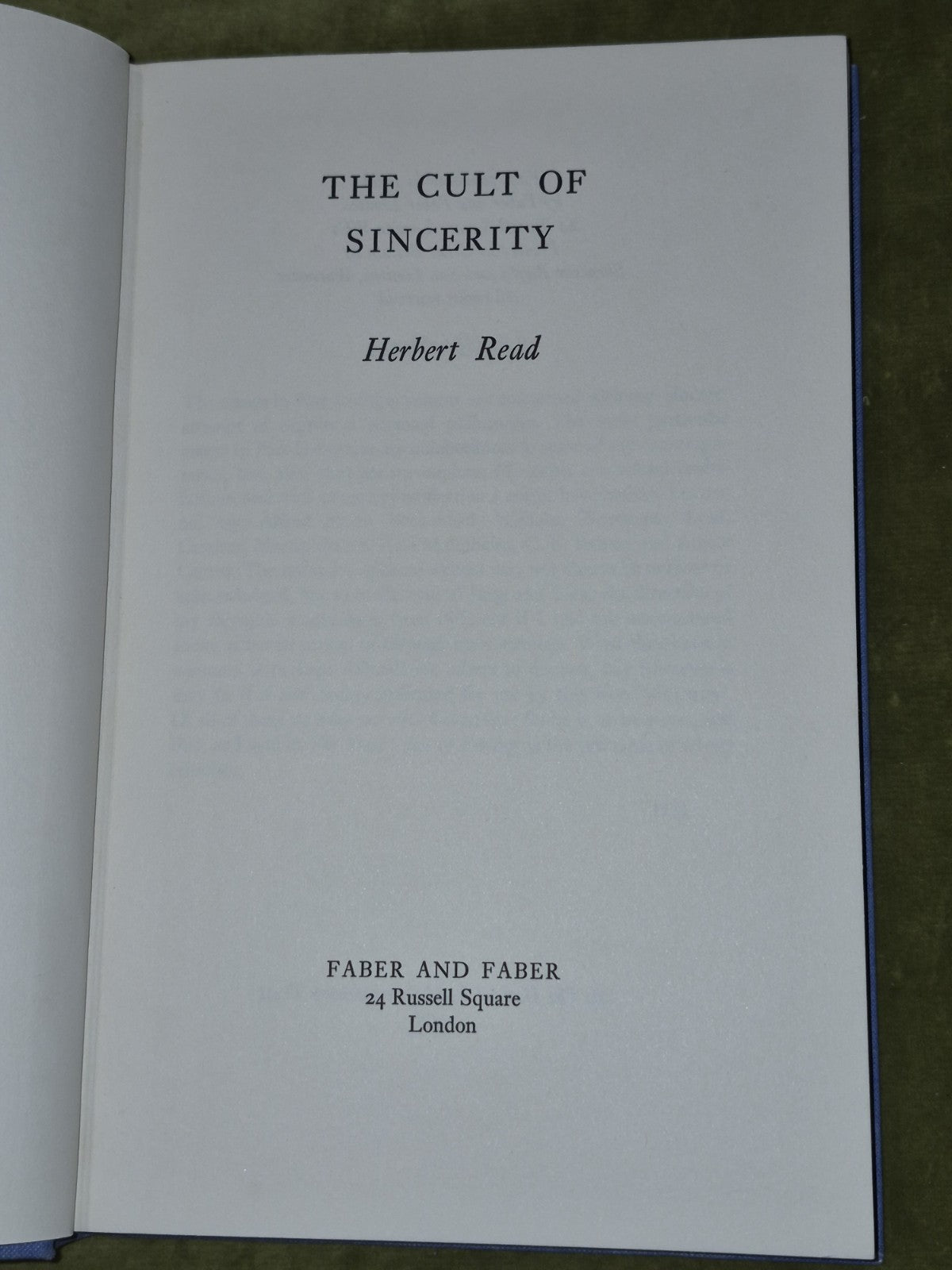 Herbert Read THE CULT OF SINCERITY 1968 1st UK edition3