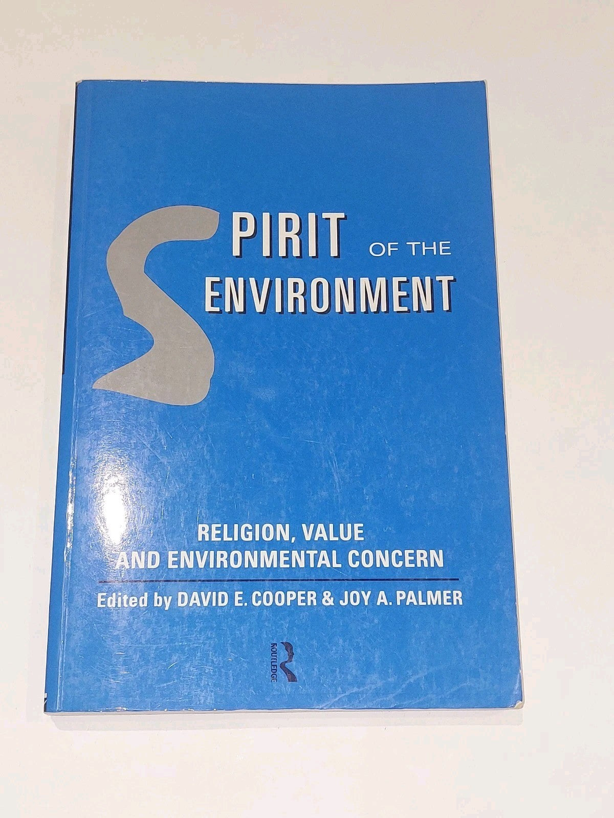 Spirit of the Environment: Religion, Value & Environmental Concern 1998 Pb Book0
