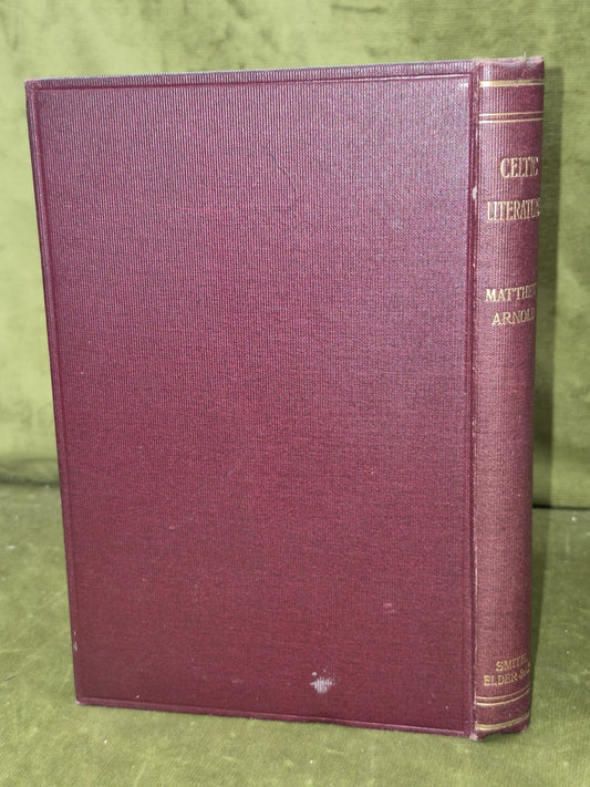 The Study of Celtic Literature 1900 Matthew Arnold London Smith Elder1