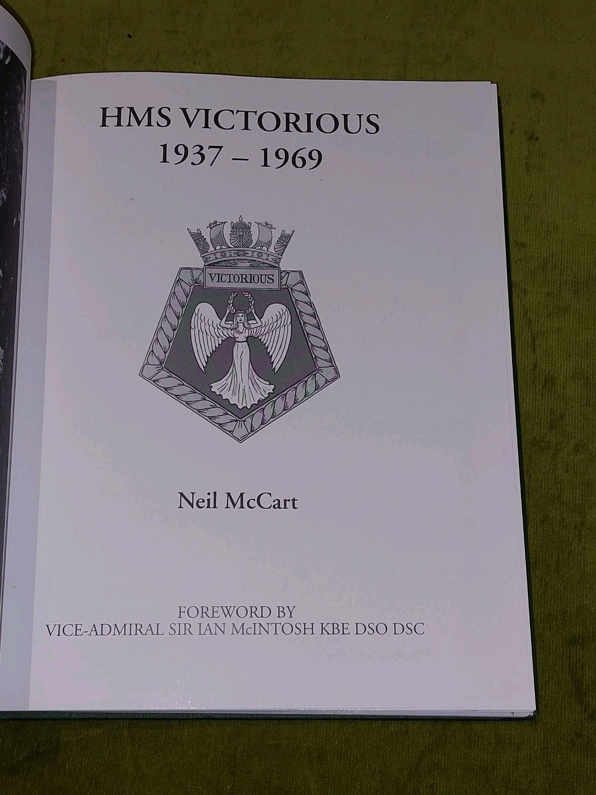 HMS VICTORIOUS 19371969  Neil McCart (1998) [Fan Publications] Hb Book3