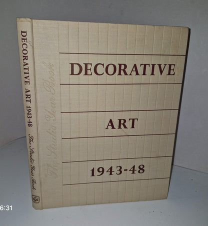 Decorative Art: The Studio Year Book: 1943-1948 Rathbone Holme, Kathleen Frost1