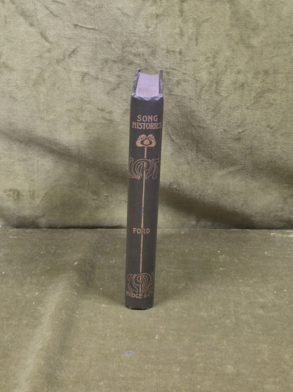 Song Histories by Robert Ford , William Hodge 1900 1st HB2