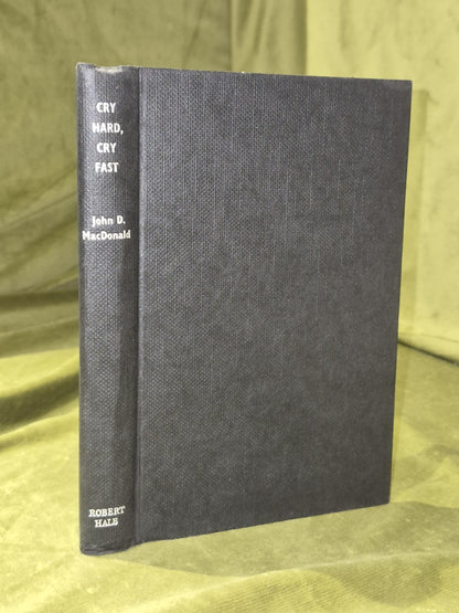 MacDonald, John D.  (1969 First UK Edition Hardback) Cry Hard, Cry Fast2