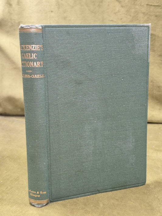 An English-Gaelic Dictionary 1950 John Mackenzie Alex MacLaren0