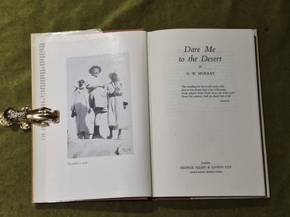 G.W. Murray Dare Me To The Desert 1st Edition in D/J 19673