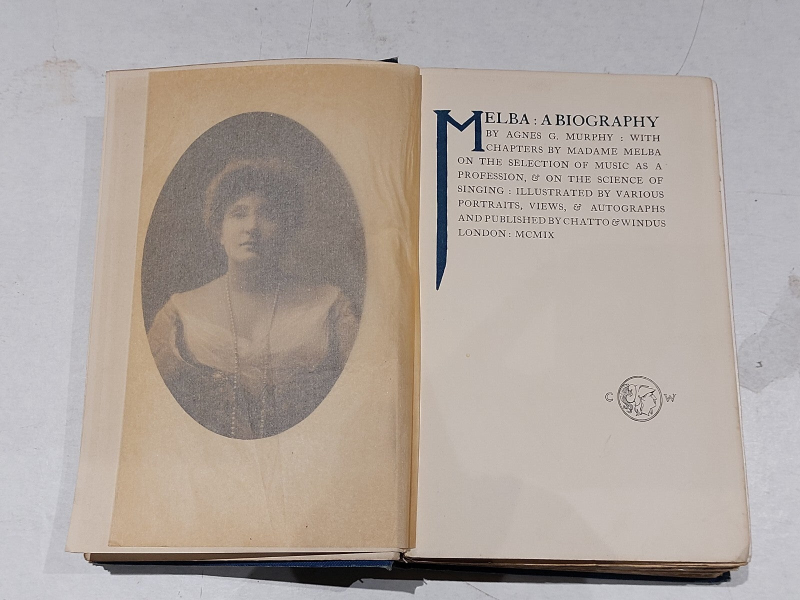 Melba: A Biography by Agnes G. Murphy, pub. by Chatto & Windus  1909 UK 1st Edit4