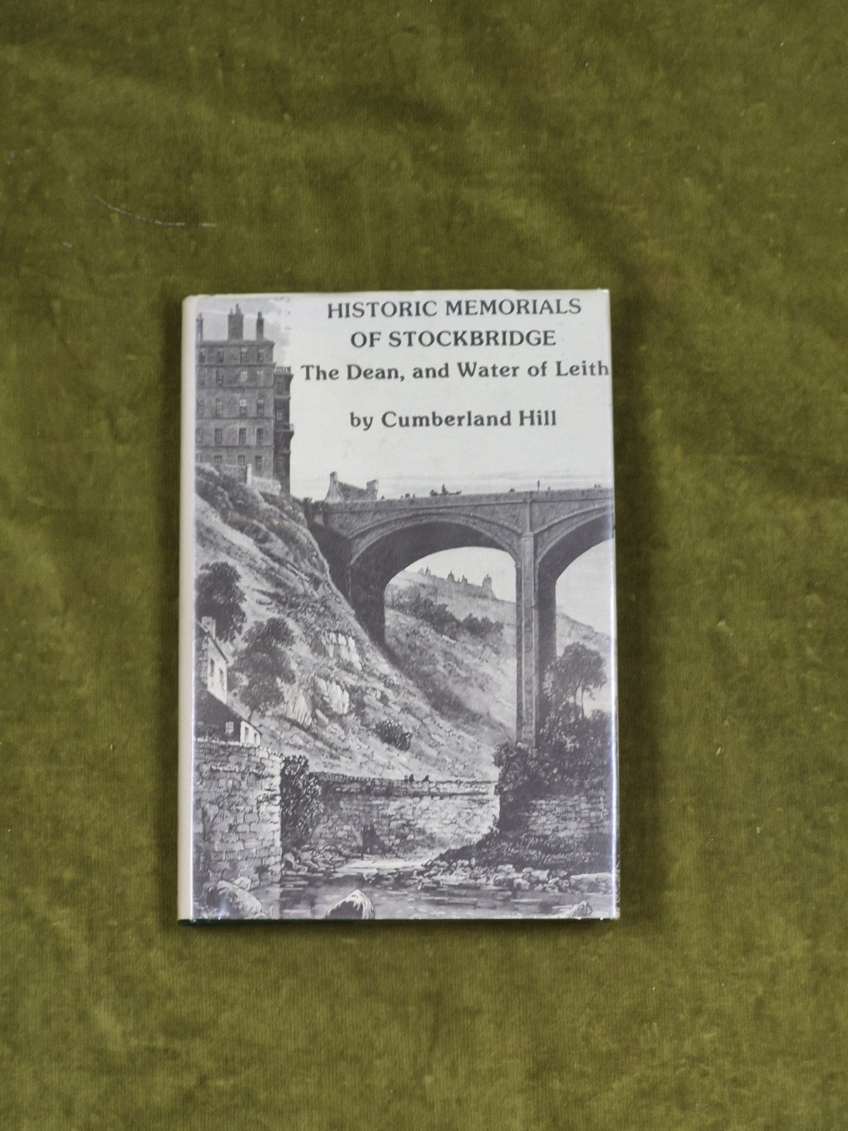 Historic Memorials & Reminiscences of Stockbridge - Cumberland Hill 1984 HB DJ0