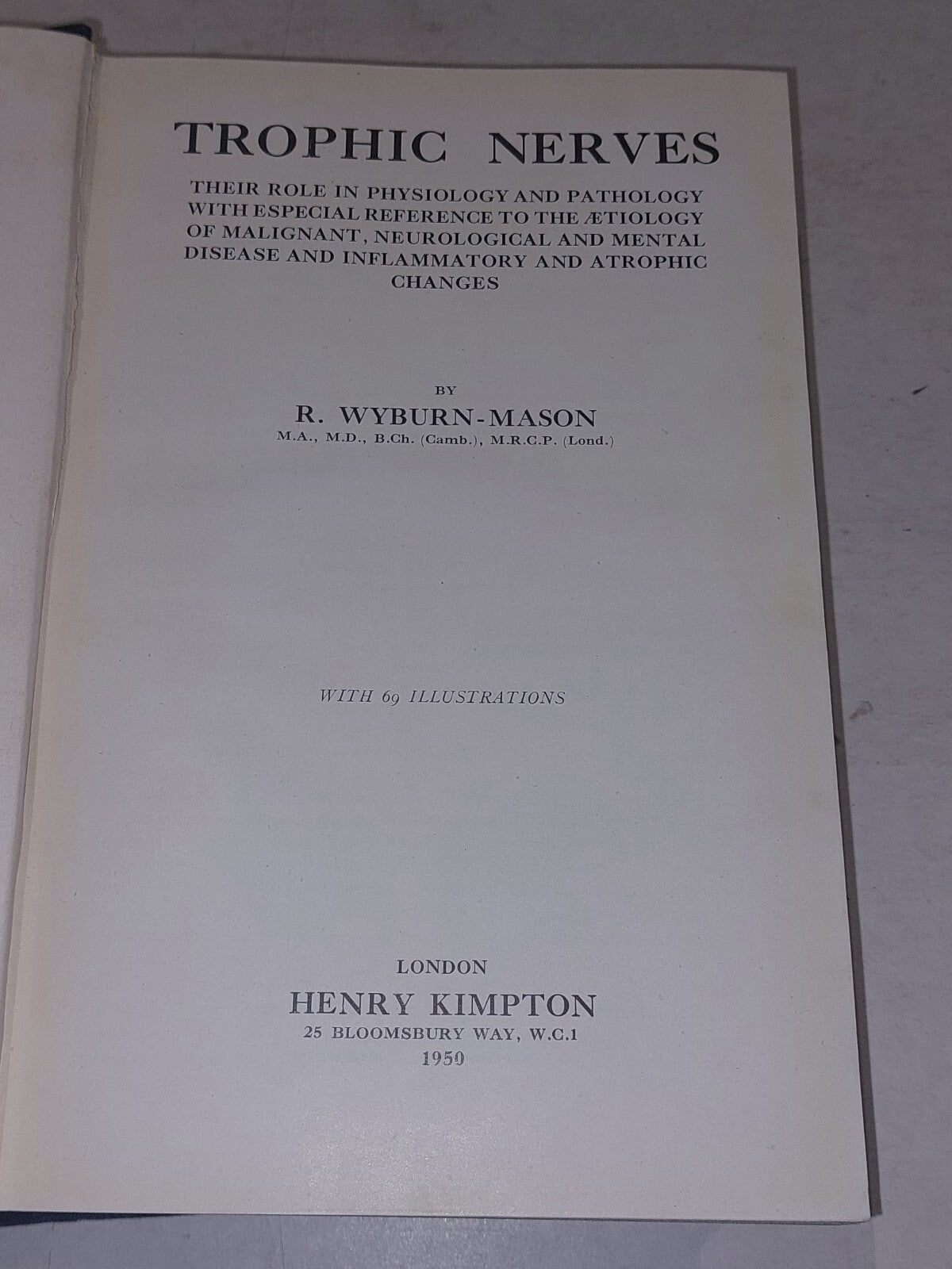 Trophic Nerves By R. WyburnMason (1950) Hb Book With Dust Jacket4