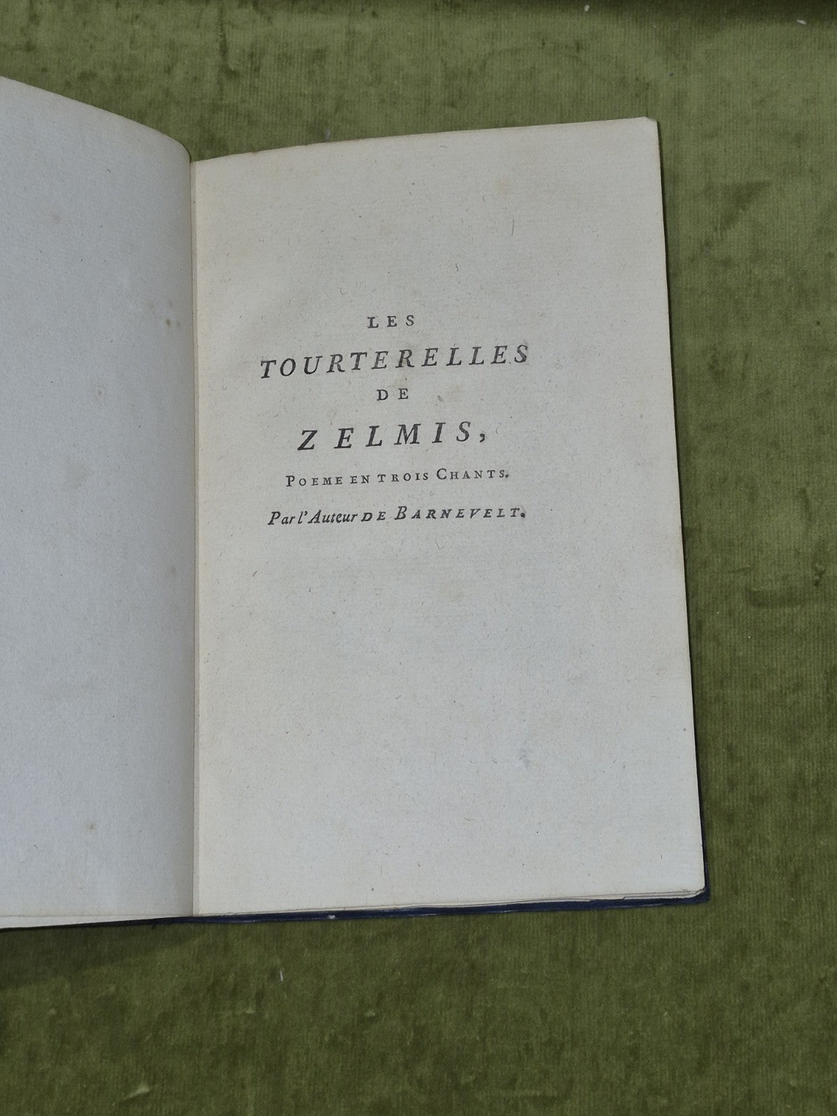 Les Tourterelles de zelmis. Poéme en trois chants.4