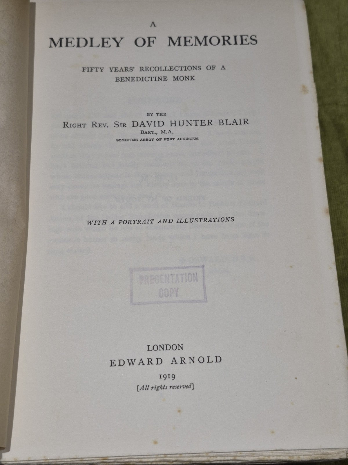 A Medley of Memories: Fifty Years Recollections of a Benedictine Monk (1919)3