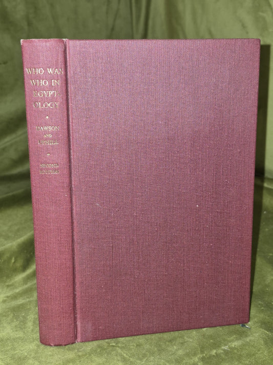 1972, 2d Rev. Ed., Who Was Who in Egyptology, A Biographical Index0