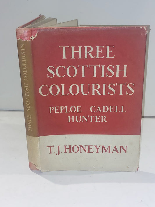 Three Scottish Colourists by Peploe Cadell Hunter, T.J. Honeyman (1950)0