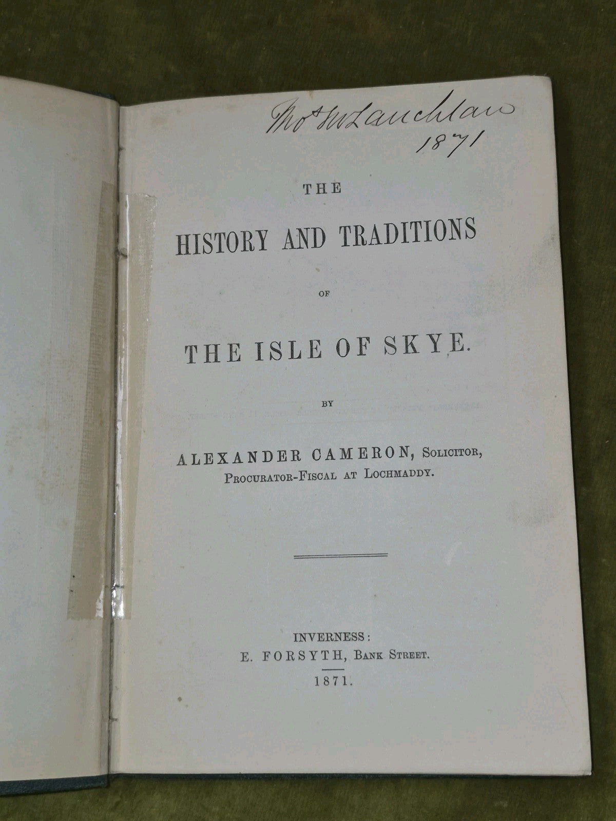 The History and Traditions of the Isle of Skye Alexander Cameron 1871 Inverness 3