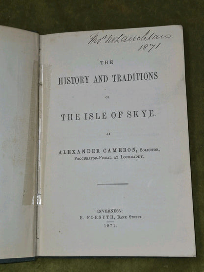 The History and Traditions of the Isle of Skye Alexander Cameron 1871 Inverness 3
