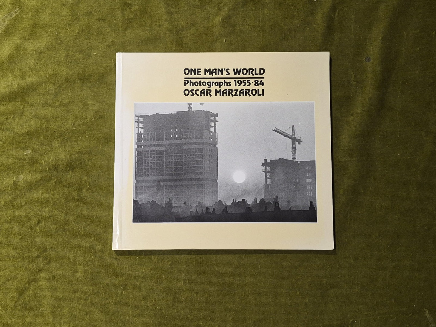 One Man's World Photographs 1955-1984 Oscar Marzaroli , Third Eye Centre 1st PB3