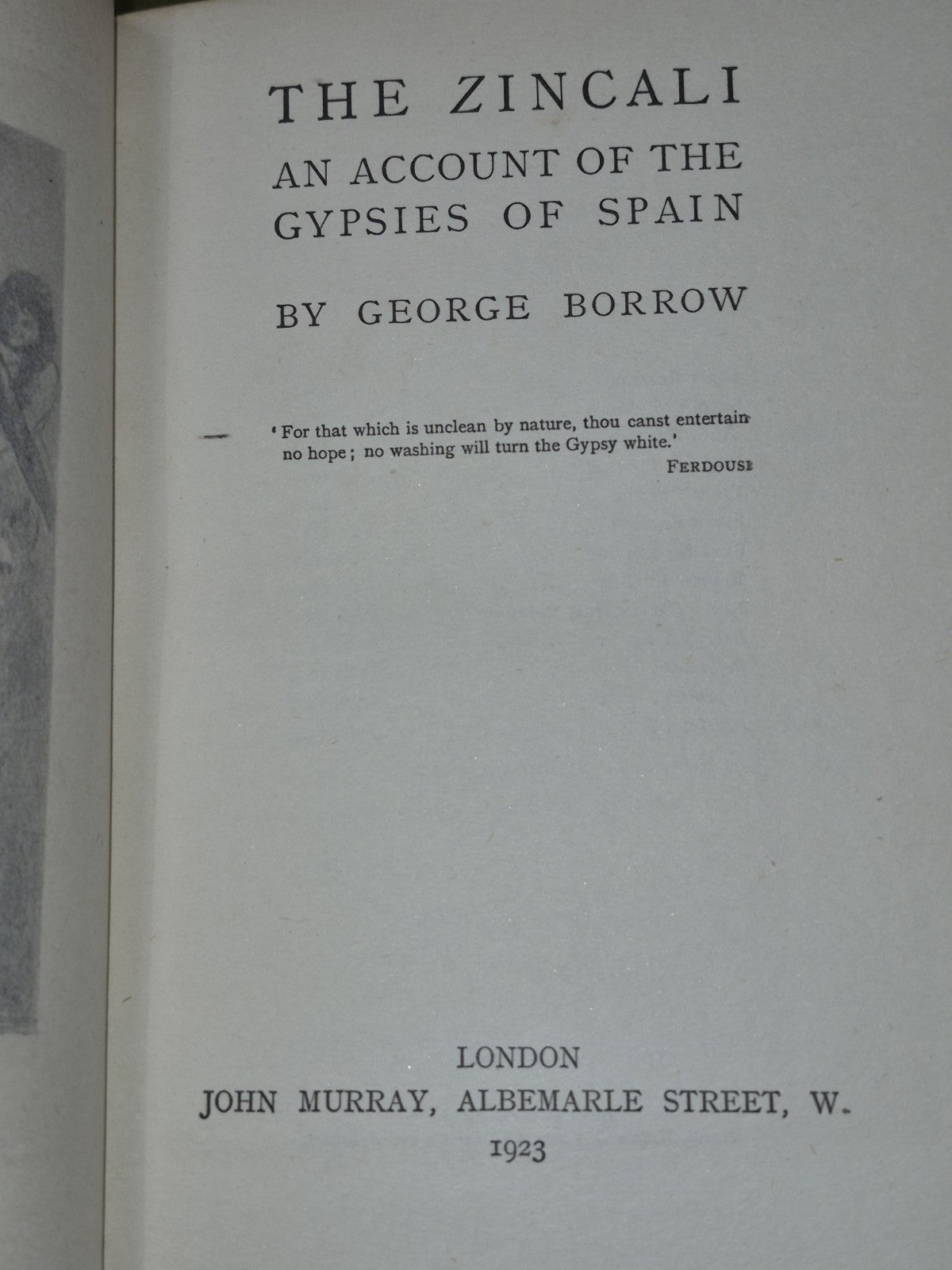 George Borrow John Murray Wild Wales Lavengro Ramano Lavo-Lil Bible in Spain 11