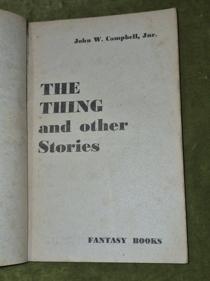 The Thing from Another World - John W Campbell Jnr - Cherry Tree London5