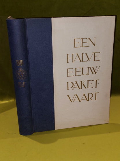 Een halve eeuw paketvaart 1891-1941 [Amsterdam] 1941 hb book1