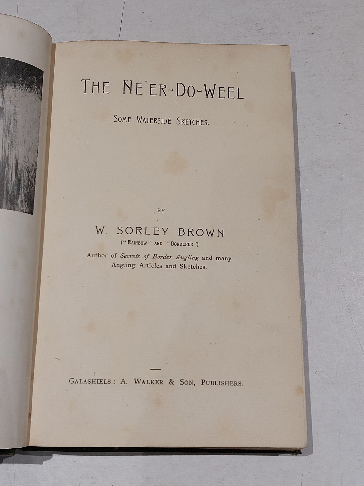 The Ne'er-Do-Weel - some waterside sketches By W. Sorley Brown Hb Book2