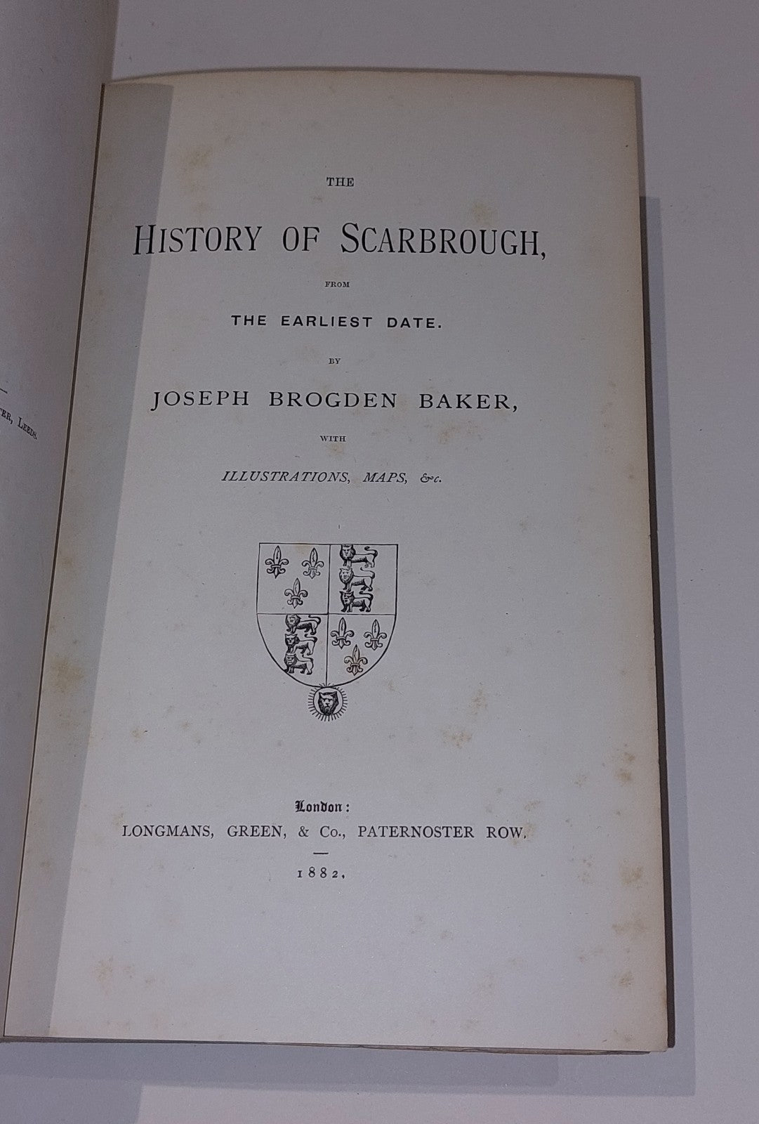 The History Of Scarbrough By Joseph Brogden Baker (1882) 1st Ed Hb Book3