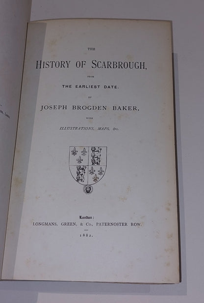 The History Of Scarbrough By Joseph Brogden Baker (1882) 1st Ed Hb Book3