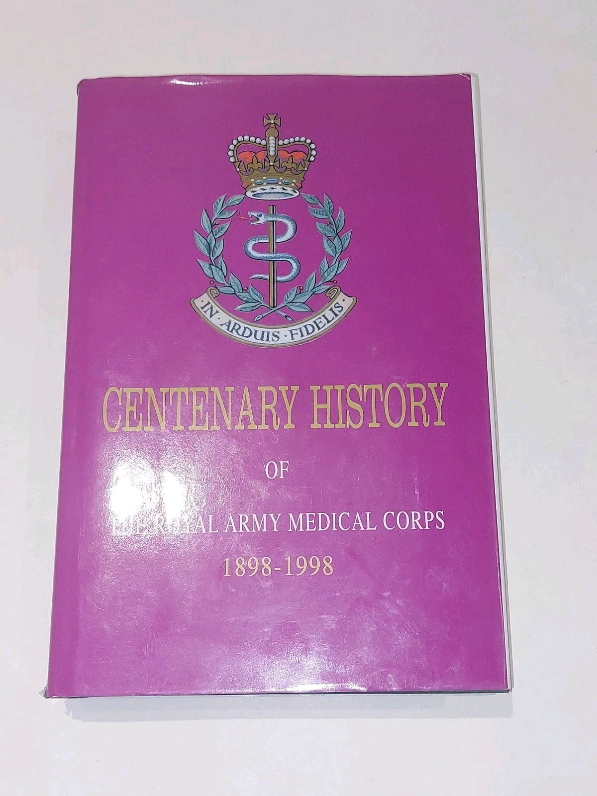 Centenary History Of The Royal Army Medical Corps 18981998 (1998) Hb Book0