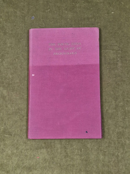The Poetic Edda in the Light of Archaeology - Birger Nerman 1931 Coventry HB1