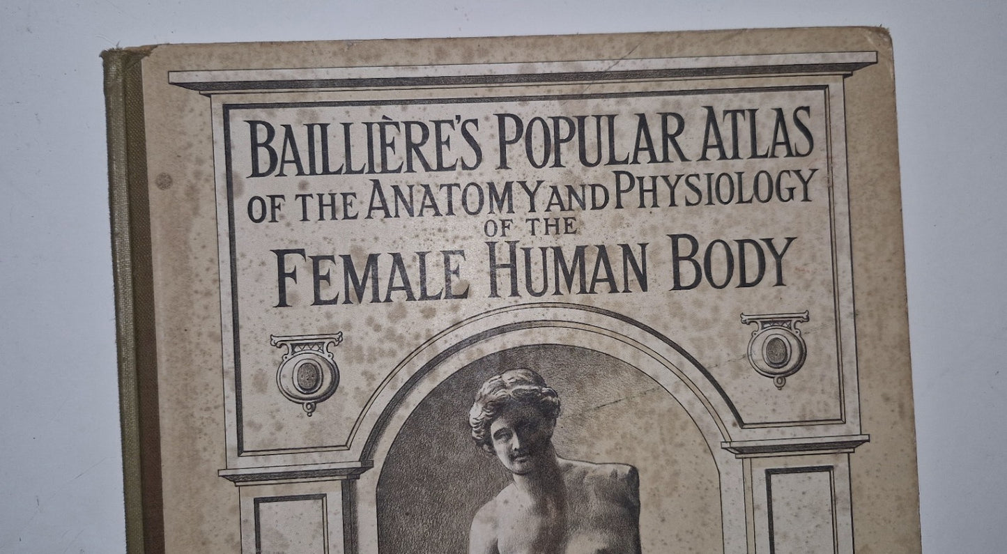1921 Baillieres Atlas & Anatomy Of The Female Human Body. Swedish Massage Inst.2