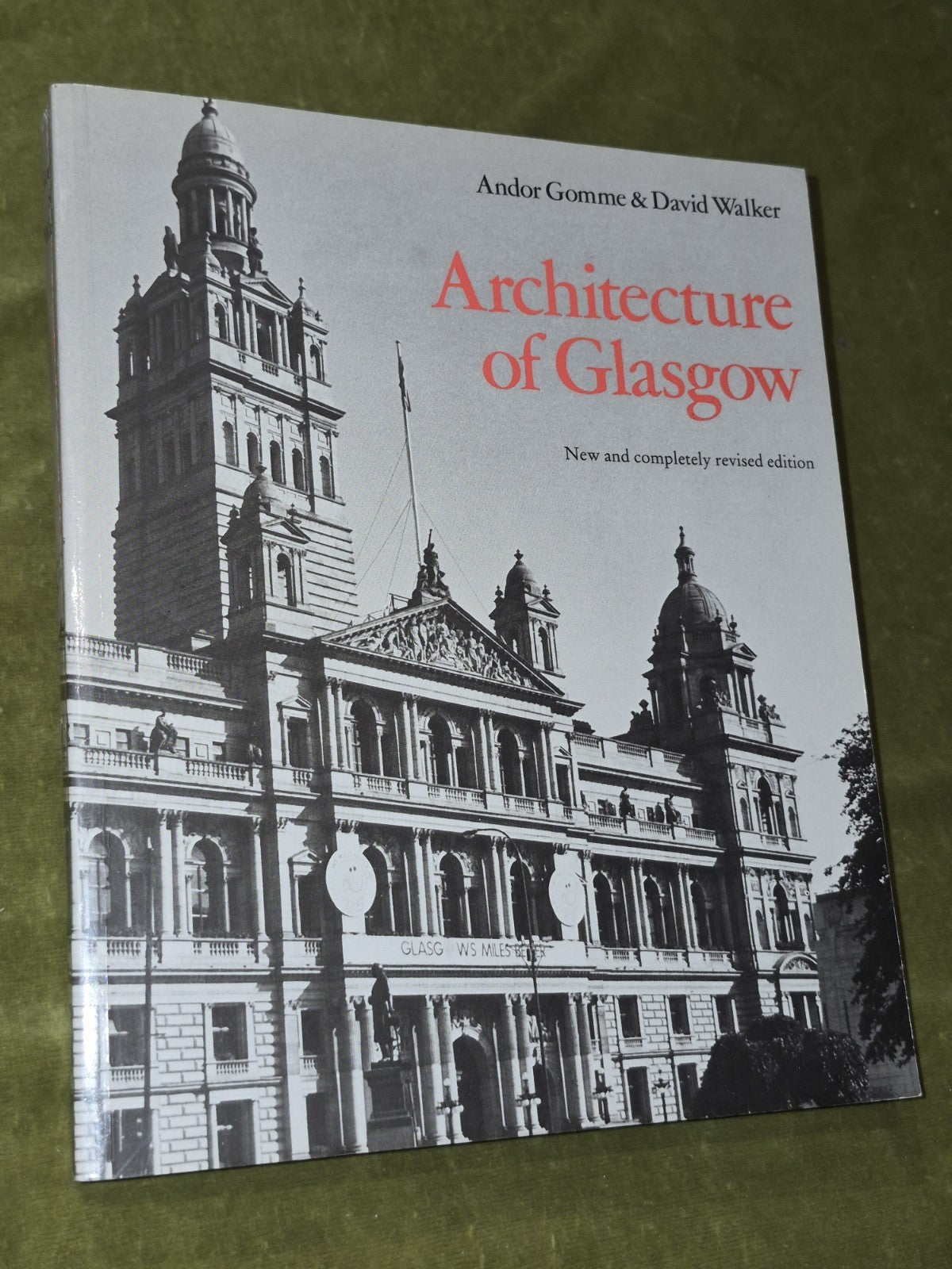 Architecture of Glasgow Andor Gomme 1987 Revised Edition Paperback 0