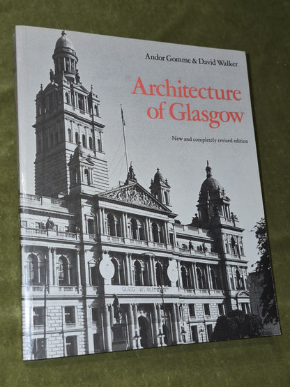 Architecture of Glasgow Andor Gomme 1987 Revised Edition Paperback 0