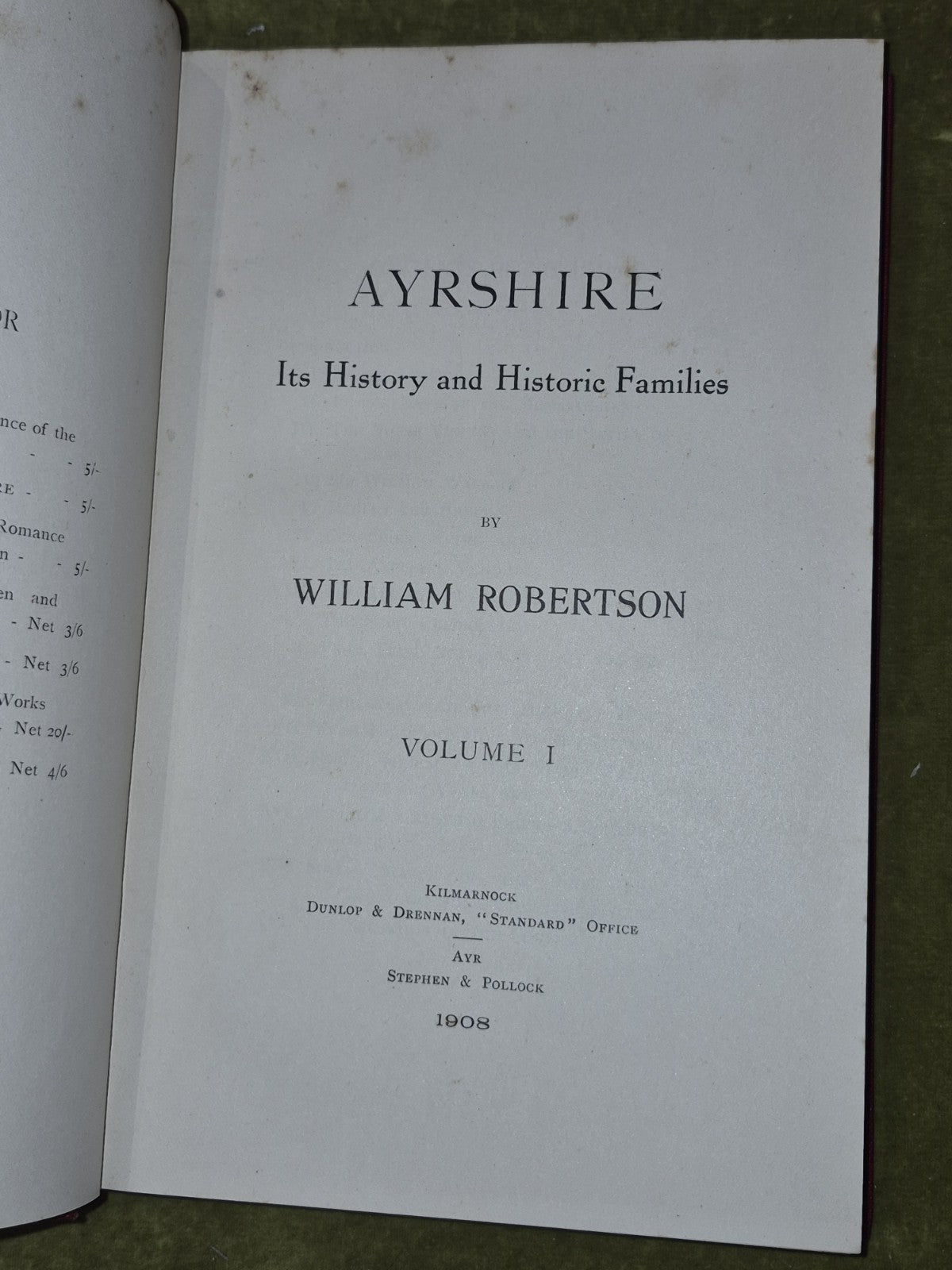 Ayrshire Its History and Historic Families William Robertson two volumes6