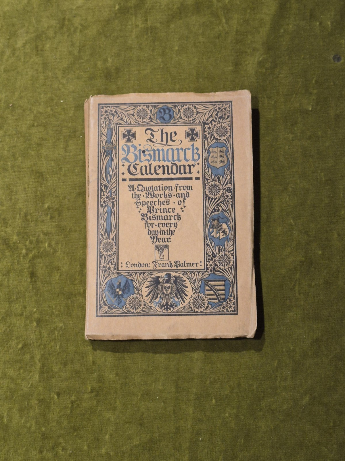 The Bismarck Calendar - J. M. Kennedy - 1913 Frank Palmer 1st0