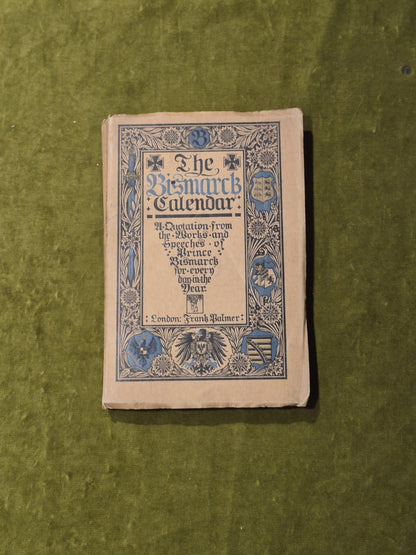 The Bismarck Calendar - J. M. Kennedy - 1913 Frank Palmer 1st0