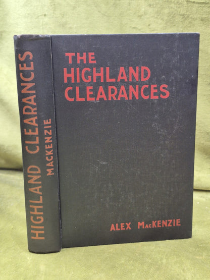 The Highland Clearances Alex MacKenzie 1914 Eneas Mackay Second Edition0