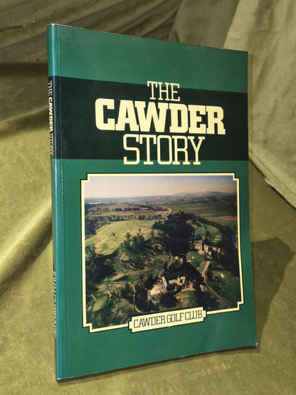 The Cawder Story: Cawder Golf Club John Cubbage SIGNED1