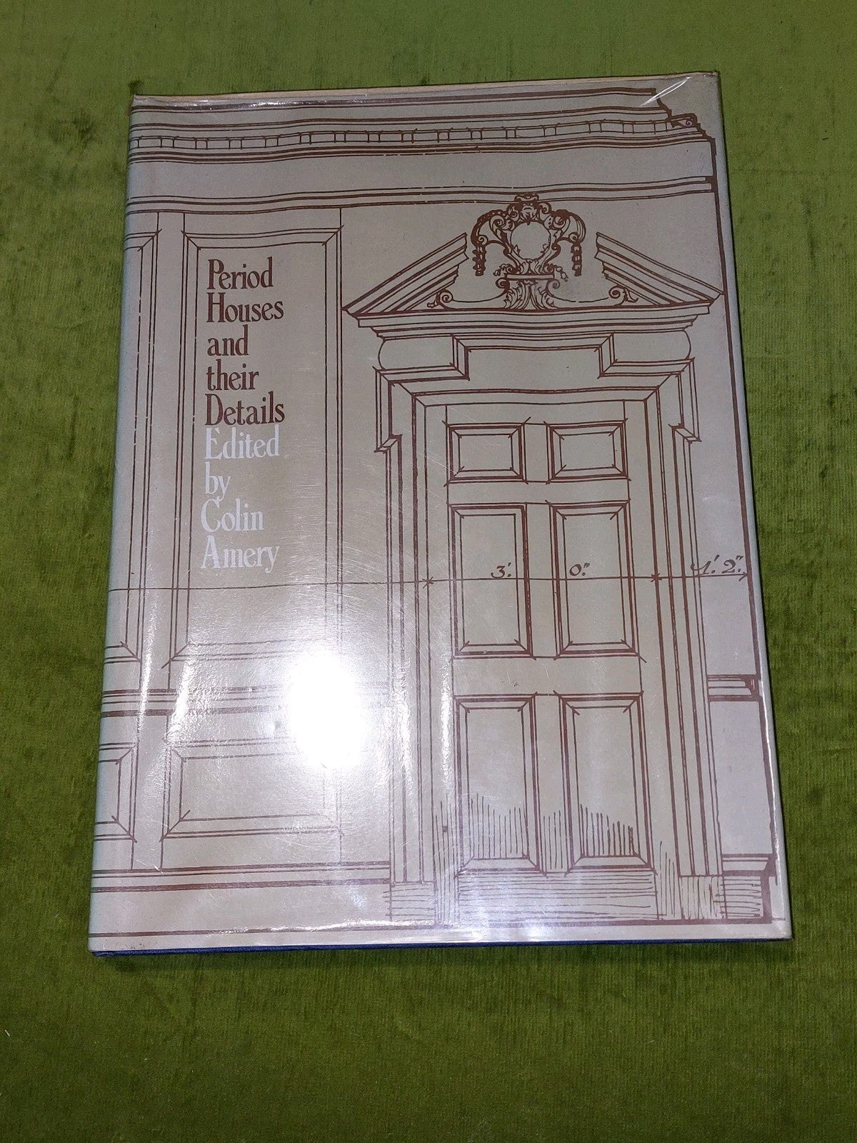 Period Houses and their Details By Colin Amery (1974) [Architectural Press] Hb 0