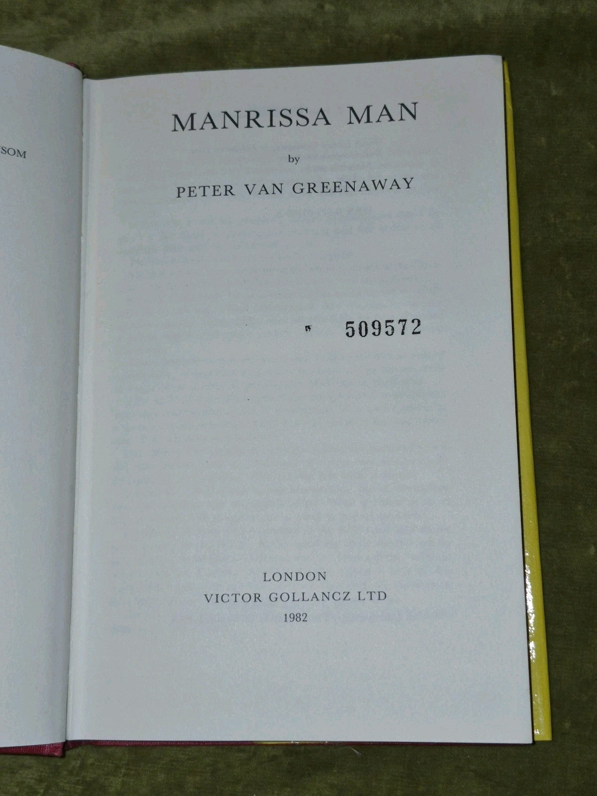 Manrissa Man Peter Van Greenaway Gollancz First Edition Ex Library6