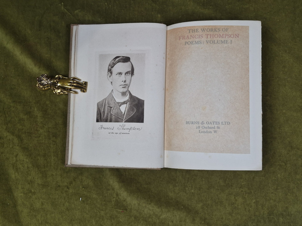 The Works of Francis Thompson : Poems Vols 1 & 2 : Burns & Oates3