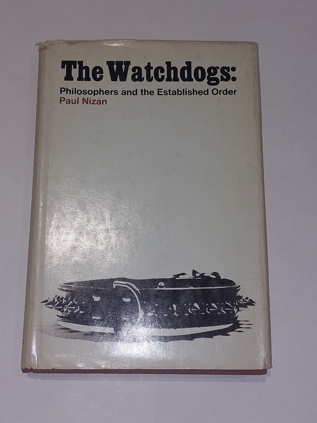 The Watchdogs: Philosophers by Paul Nizan  [Monthly Review] 1st Ed 1971  Hb 0