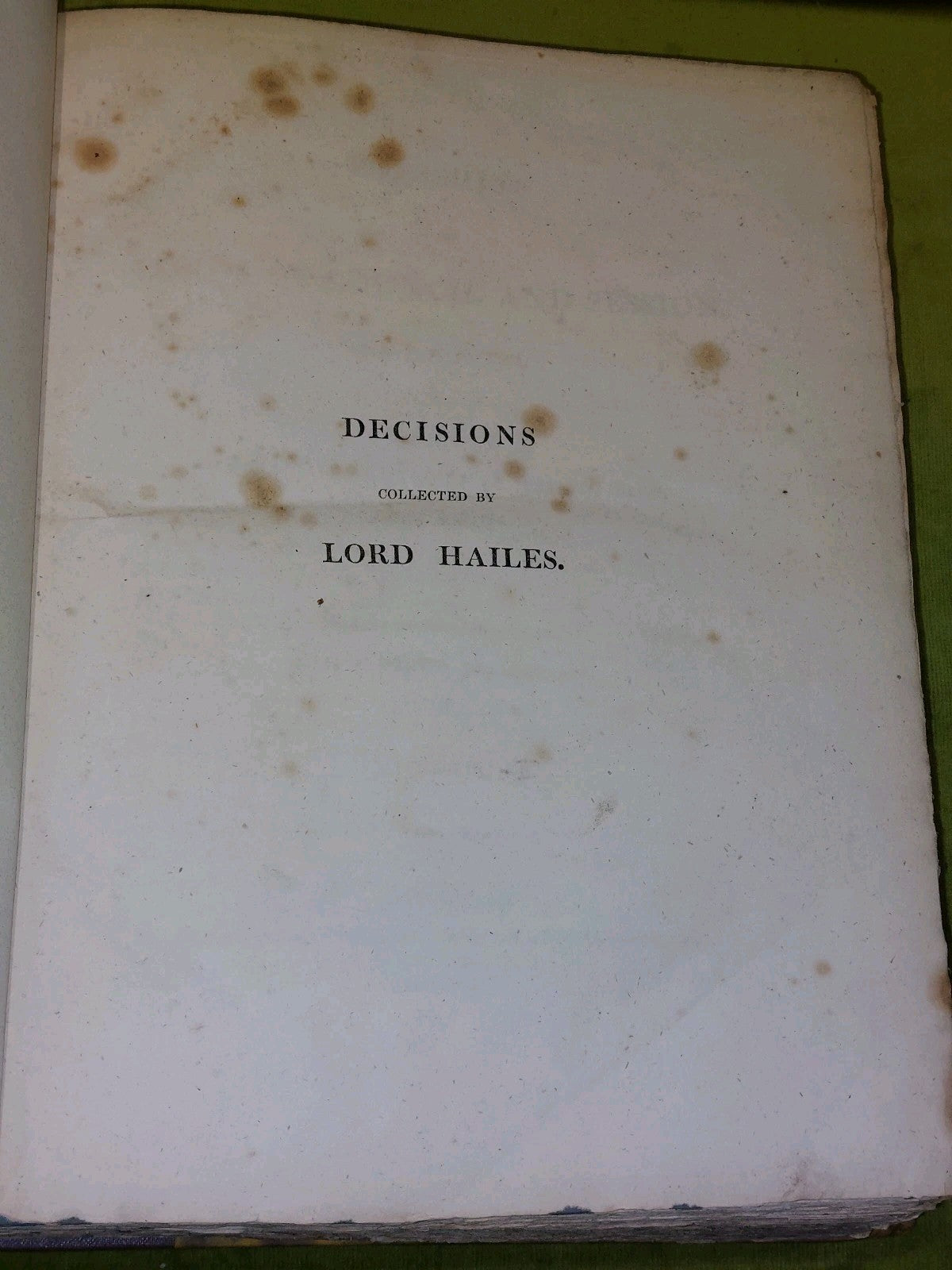 Decisions of the Lords of Council and Session from 1766 to 1791 Lord Hailes 18263