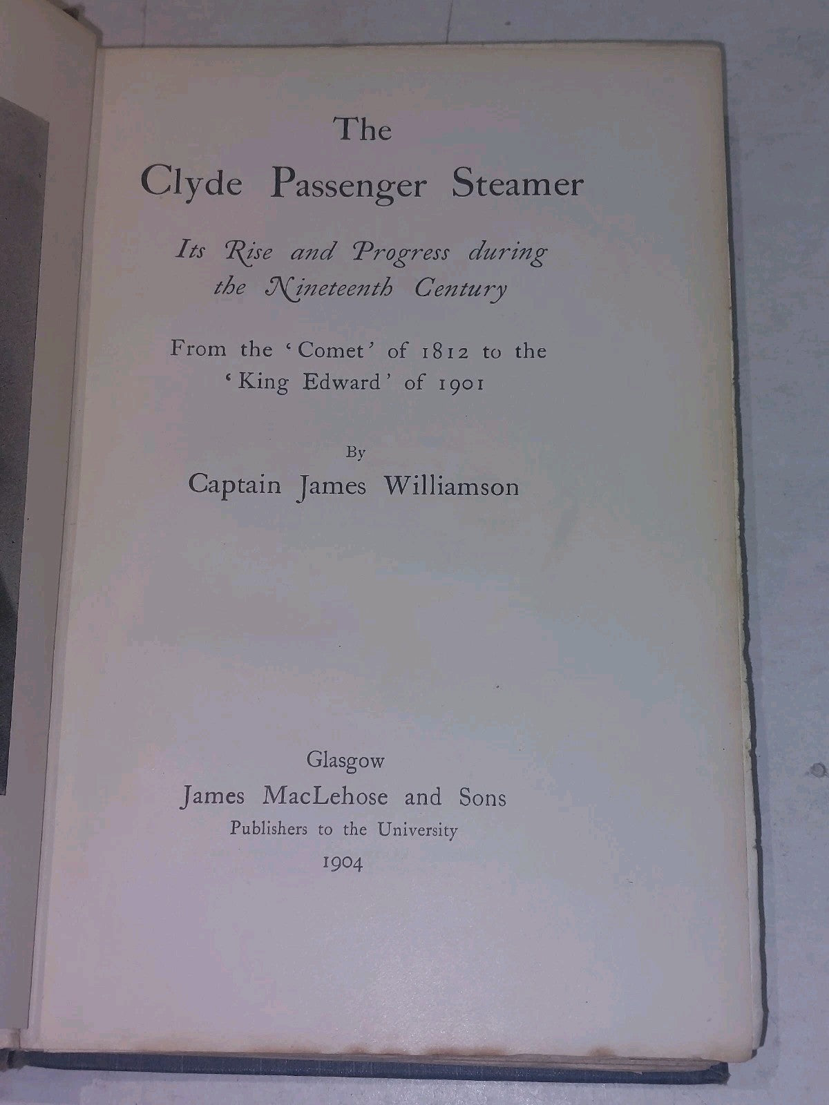 The Clyde Passenger Steamer By Captain James Wiliamson 1904 1st Ed Hb Book3