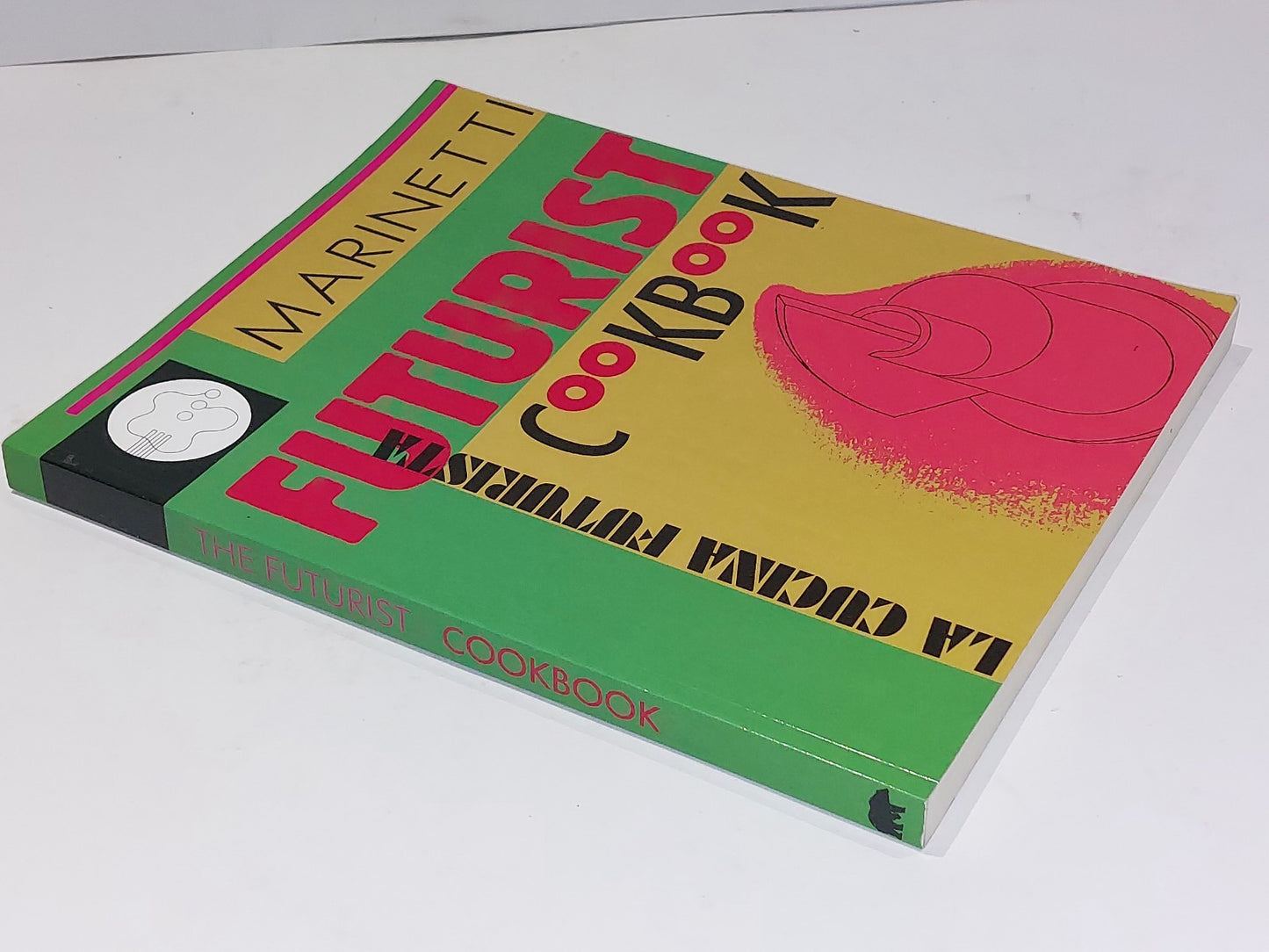 Futurist Cookbook La Cuchina Futurista by Marinetti (1989)2