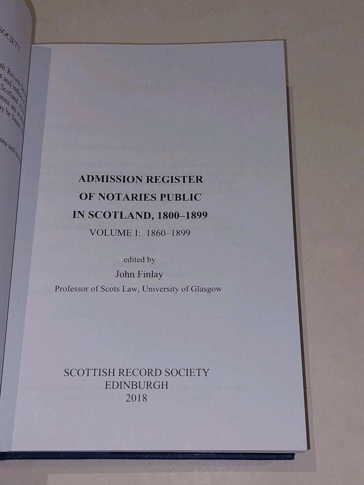Admission Register Of Notaries Public In Scotland 18001899 [Vol. 2] Hb Book3