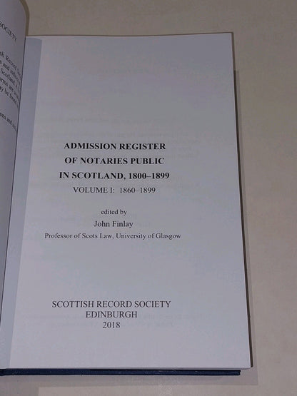 Admission Register Of Notaries Public In Scotland 18001899 [Vol. 2] Hb Book3