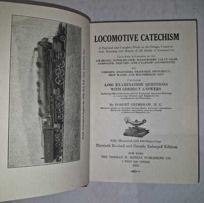 Locomotive Catechism. Robert Grimshaw. Norman W. Henley Publishing Co. 19231