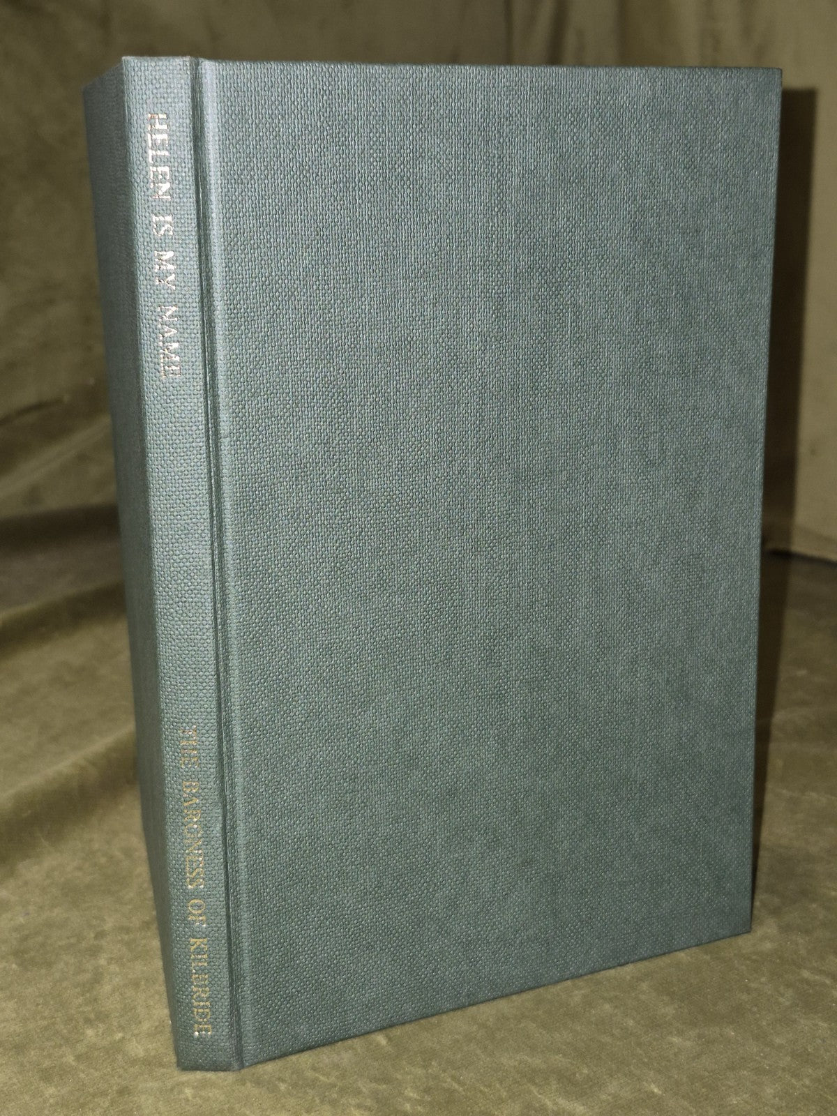 Helen Is My Name Baroness of Kilbride 1968 Privately Printed0