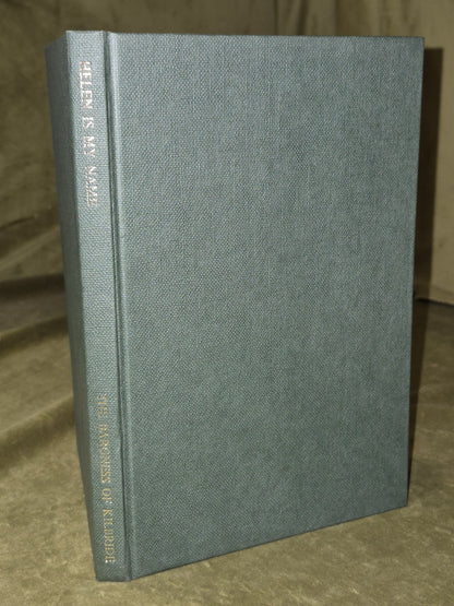 Helen Is My Name Baroness of Kilbride 1968 Privately Printed0
