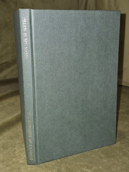 Helen Is My Name Baroness of Kilbride 1968 Privately Printed0