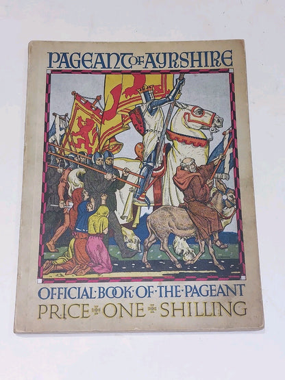 Pageant of Ayrshire : Official  Book Of the Pageant Circa 1934 Pb Book0